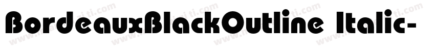 BordeauxBlackOutline Italic字体转换
